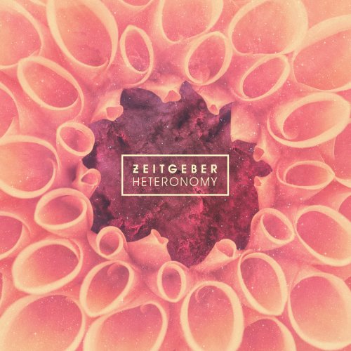 Zeitgeber - Heteronomy (2017)