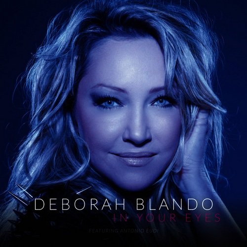 Deborah Blando - In Your Eyes (2013)