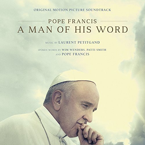 VA - Pope Francis: A Man of His Word (Original Motion Picture Soundtrack) (2018)