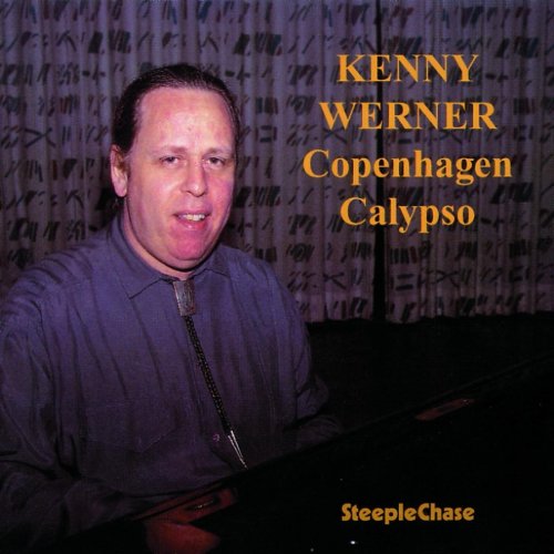 Kenny Werner - Copenhagen Calypso (1994)
