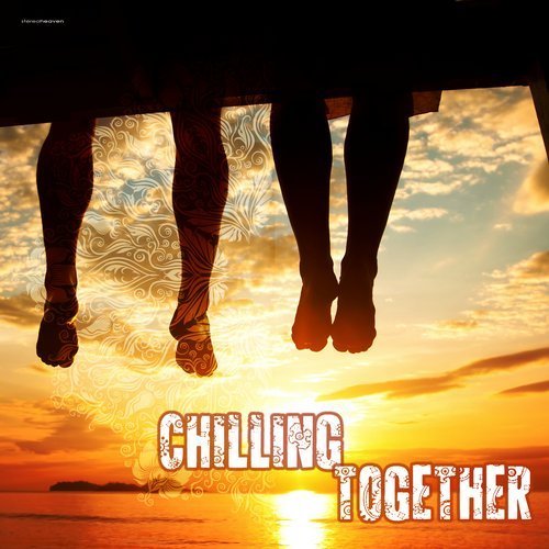 VA - Chilling Together (2018)