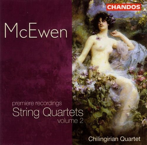 Chilingirian Quartet - McEwen: String Quartets, Vol.2 (2003)
