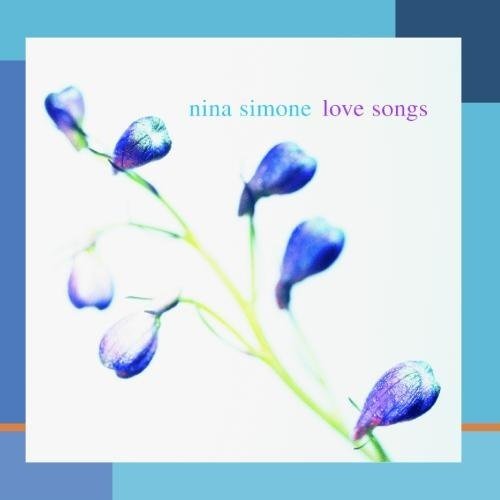 Nina Simone -  Love Songs (2005) FLAC