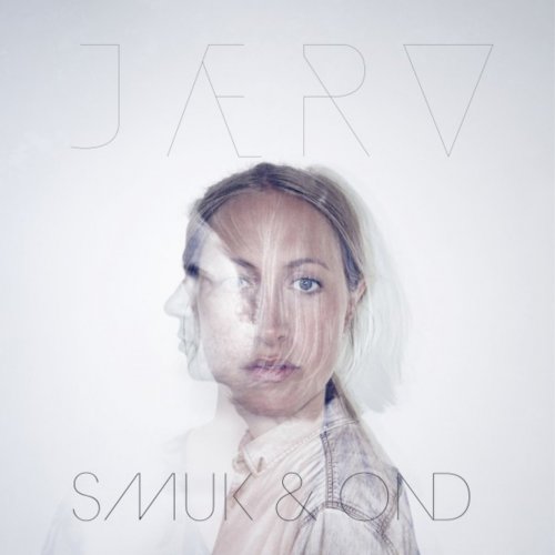 JÆRV - Smuk & Ond EP (2017)