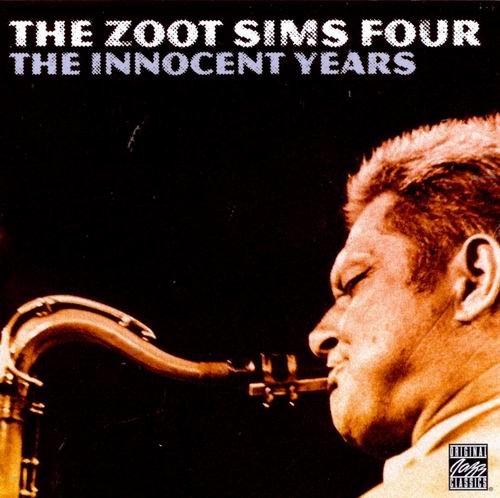 The Zoot Sims Four - The Innocent Years (1995) 320 kbps