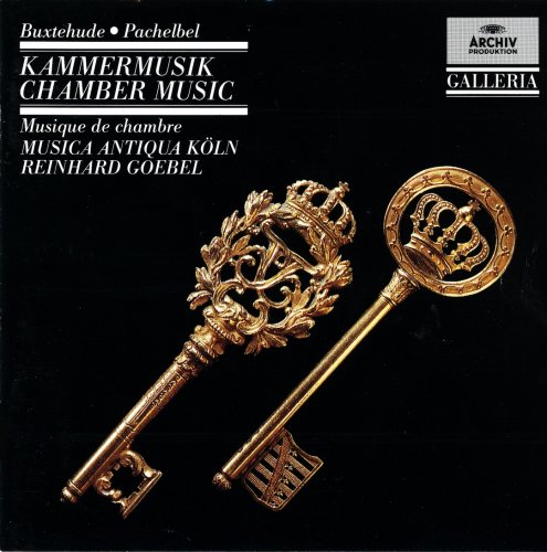 Musica Antiqua Köln & Reinhard Goebel - Buxtehude & Pachelbel Chamber Music (1989)