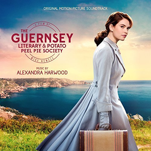 Alexandra Harwood - The Guernsey Literary And Potato Peel Pie Society (Original Motion Picture Soundtrack) (2018) Hi Res