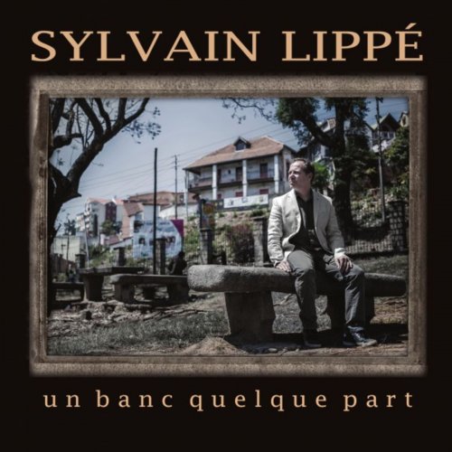 Sylvain Lippé - Un banc quelque part (2018)