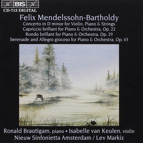 Isabelle van Keulen, Ronald Brautigam, Lev Markiz - Mendelssohn: Concerto for Violin, Piano and String Orchestra (1996)