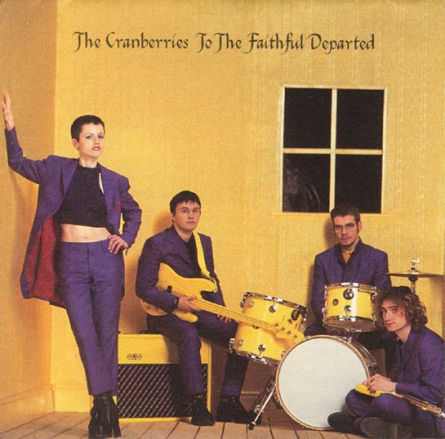 The Cranberries ‎- To The Faithful Departed (1996) LP