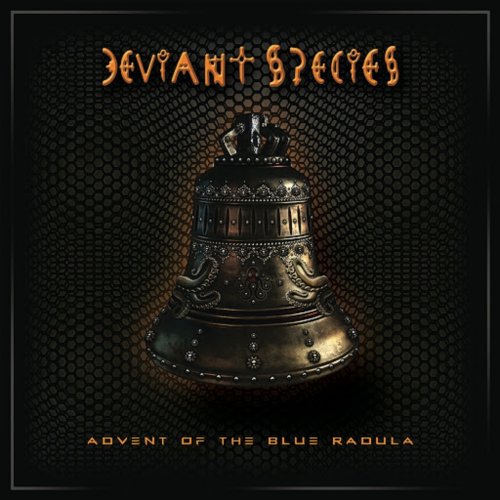 Deviant Species - Advent of the Blue Radula (2018)