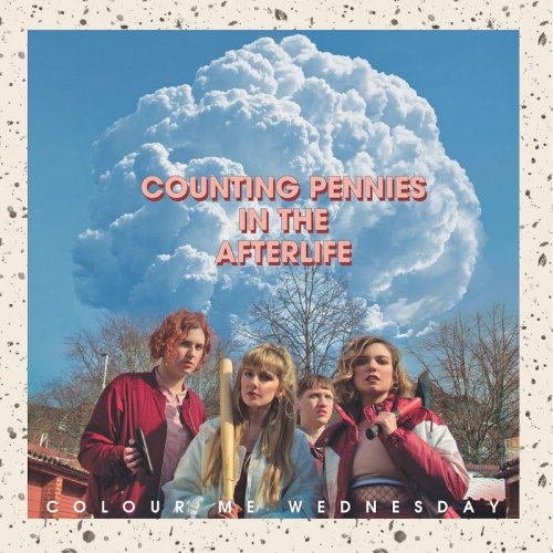 Colour Me Wednesday - Counting Pennies in the Afterlife (2018)