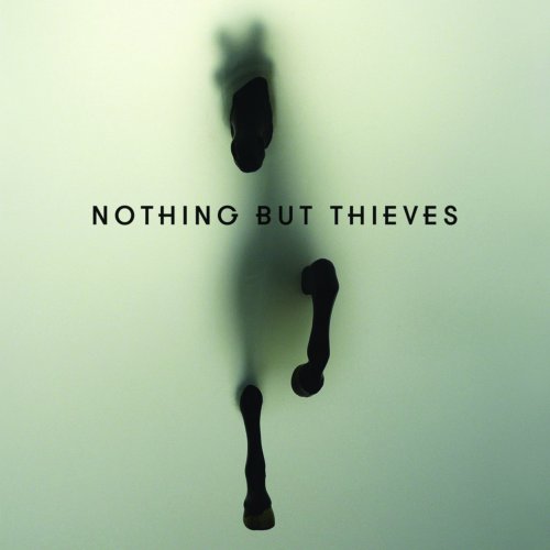 Nothing But Thieves - Nothing But Thieves (Deluxe) (2015) [Hi-Res]