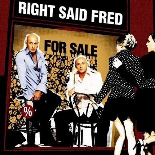 Right Said Fred - For Sale (2006)