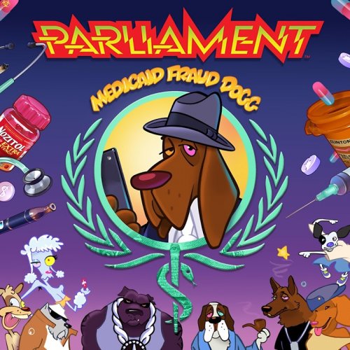 Parliament - Medicaid Fraud Dogg (2018)
