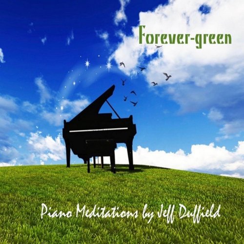 Jeff Duffield - Forever-Green (2018)