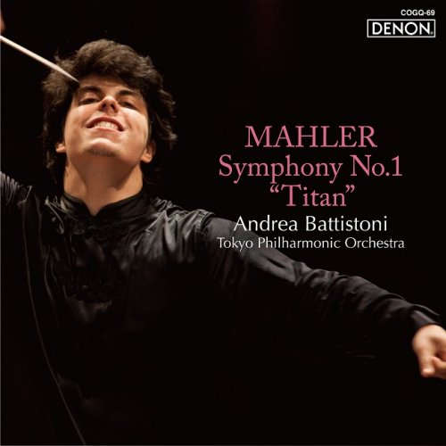 Tokyo Philharmonic Orchestra, Andrea Battistoni - Mahler: Symphony No. 1 'Titan' (2014) [HDTracks]