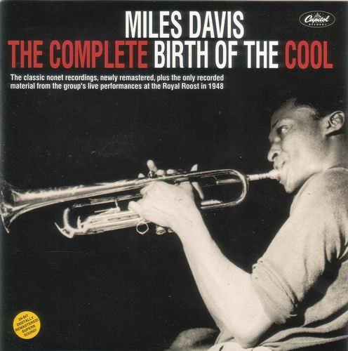 Miles Davis - The Complete Birth Of The Cool (1998)