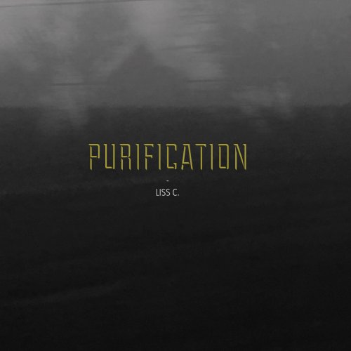 Liss C. - Purification (Album) (2018)