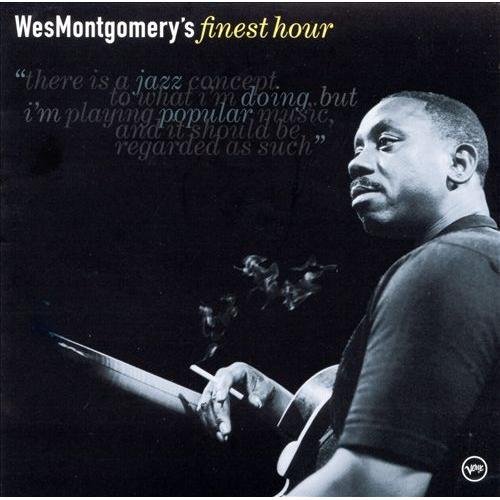 Wes Montgomery - Wes Montgomery's Finest Hour (2000) 320 kbps