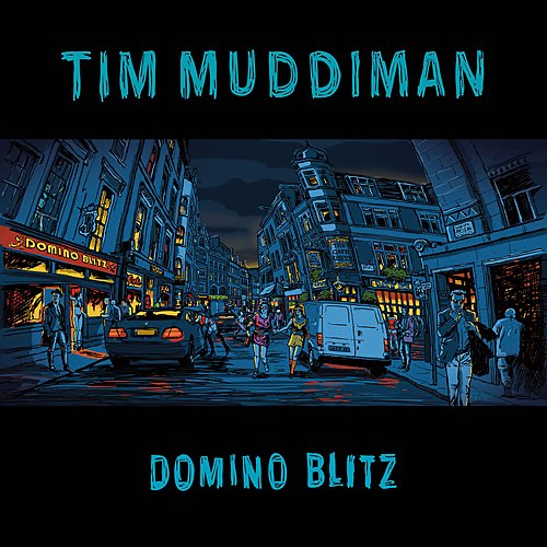 Tim Muddiman - Domino Blitz (2018)