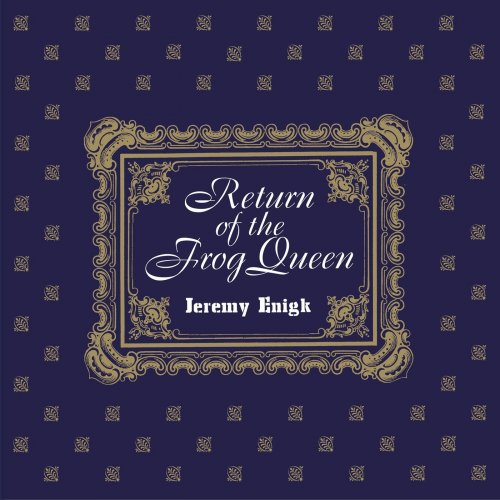 Jeremy Enigk - Return of the Frog Queen (Expanded Edition) (2018)