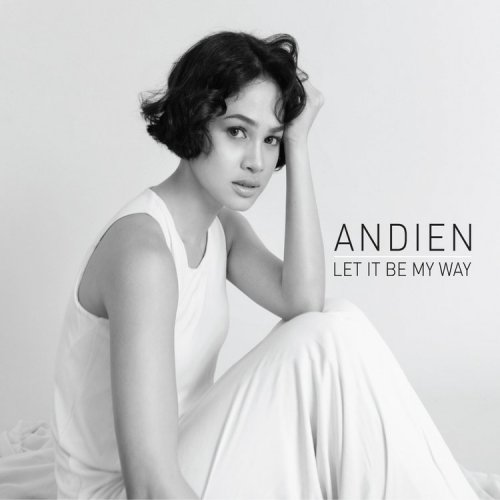 Andien - Let It Be My Way (2014)