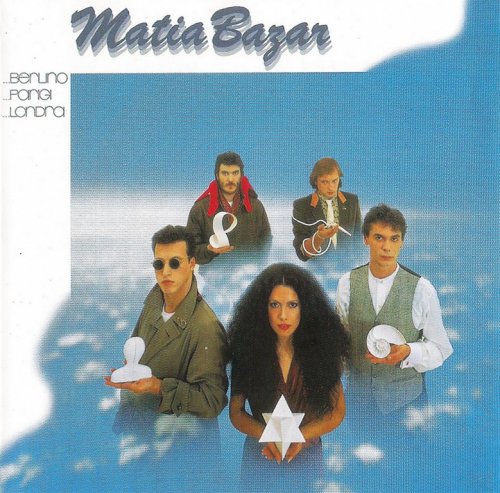 Matia Bazar - Berlino, Parigi, Londra (1982) {1991, Reissue} CD-Rip
