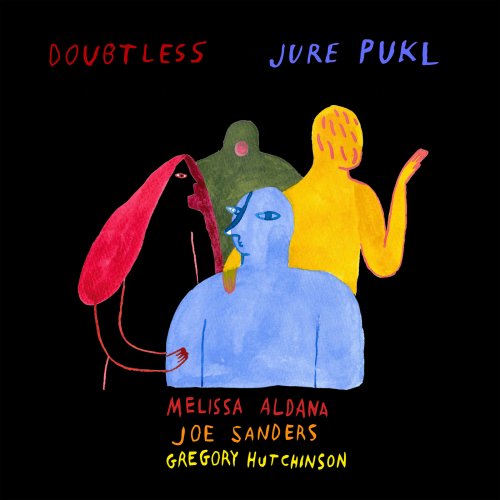Jure Pukl - Doubtless (2018)