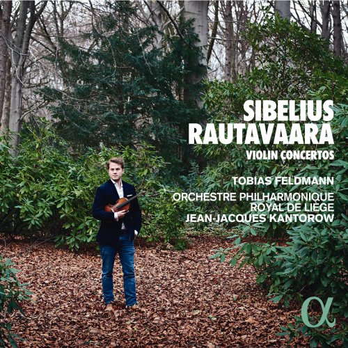 Tobias Feldmann - Sibelius & Rautavaara: Violin Concertos (2018) [Hi-Res]