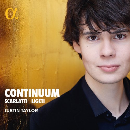 Justin Taylor - Continuum (Scarlatti - Ligeti) (2018) [Hi-Res]