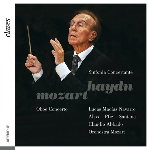 Orchestra Mozart, Claudio Abbado - Mozart: Oboe Concerto; Haydn: Sinfonia concertante (2014) [HDTracks]