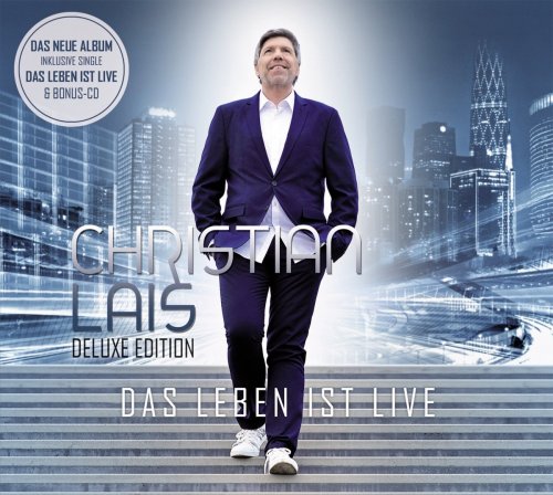 Christian Lais - Das Leben ist Live (Deluxe Edition) (2018)