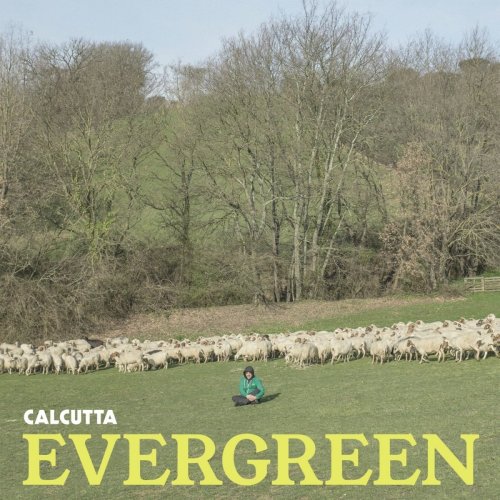 Calcutta - Evergreen (2018)