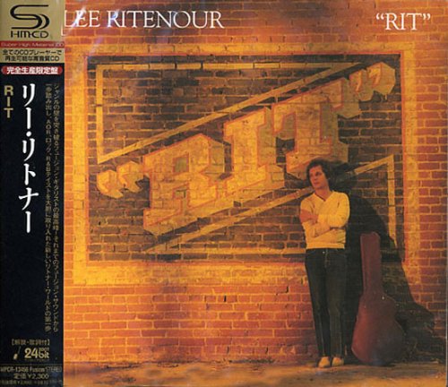 Lee Ritenour - Rit (Japan SHM-CD) (2009)
