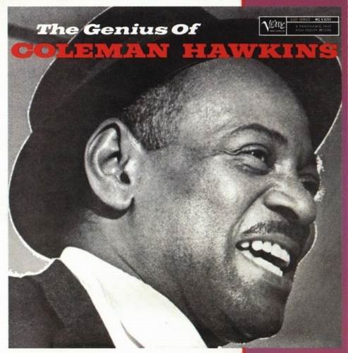 Coleman Hawkins - The Genius Of Coleman Hawkins (1957) 320 kbps