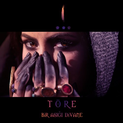 Tore - Bir Aşığı Divane (2018) [Hi-Res]