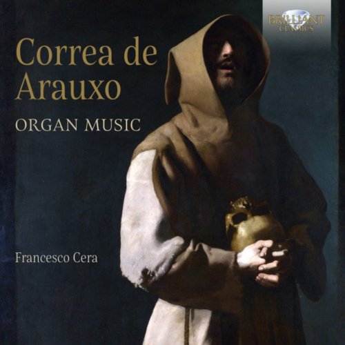 Francesco Cera - Correa de Arauxo: Organ Music (2018)
