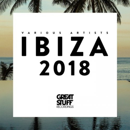 VA - Ibiza 2018 (2018)