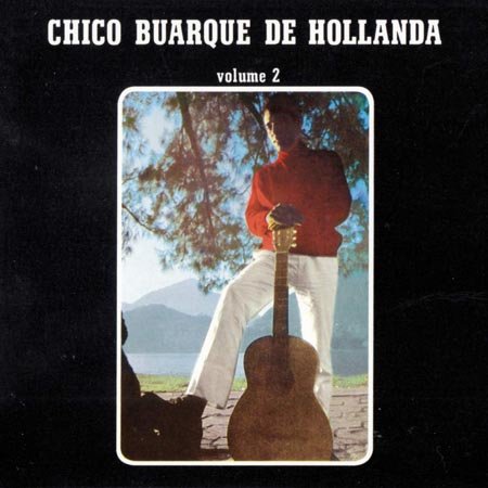 Chico Buarque - Chico Buarque De Hollanda Vol. 2 (2006)