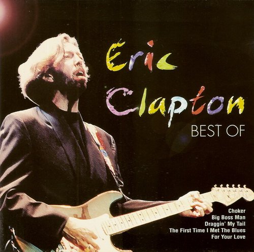 Eric Clapton - The Best Of Eric Clapton (1990)