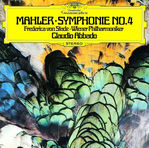 Frederica Von Stade, Wiener Philharmoniker & Claudio Abbado - Mahler: Symphonie No. 4 (2016) [Hi-Res]