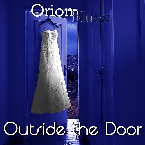 Orionblues - Outside The Door (2018)