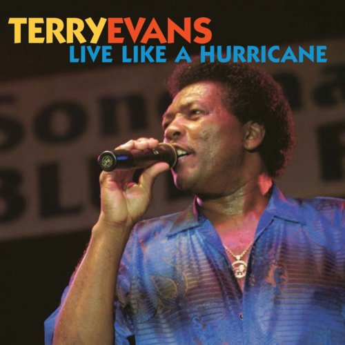 Terry Evans - Live Like a Hurricane (2003) [FLAC]