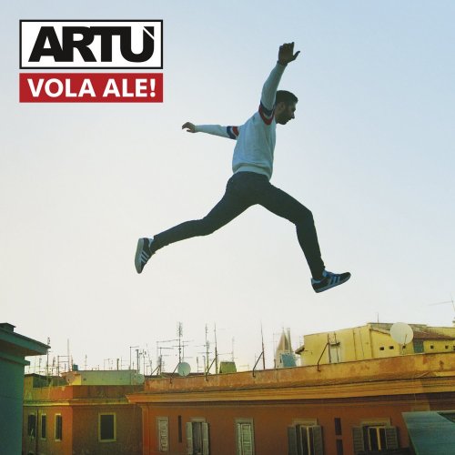 Artù - Vola Ale! (2018)