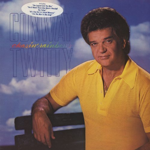 Conway Twitty - Chasin' Rainbows (1985)