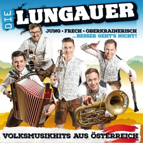 Die Lungauer - Volksmusikhits Aus Österreich (2018)