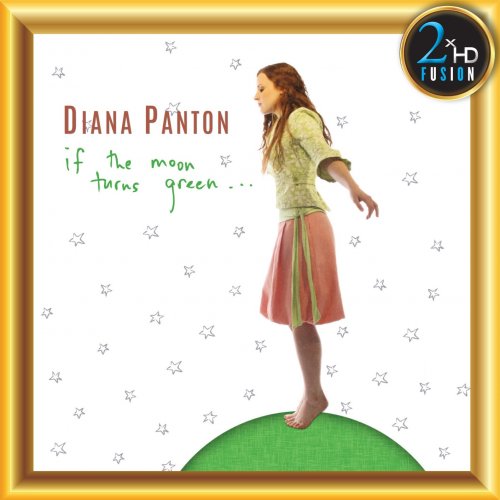 Diana Panton - If the Moon Turns Green (2007/2018) [Hi-Res]