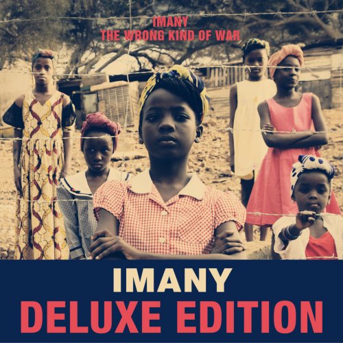 Imany - The Wrong Kind Of War (Deluxe Edition) (2017) [Hi-Res]
