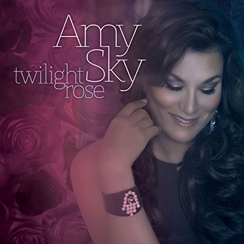 Amy Sky - Twilight Rose (2016)